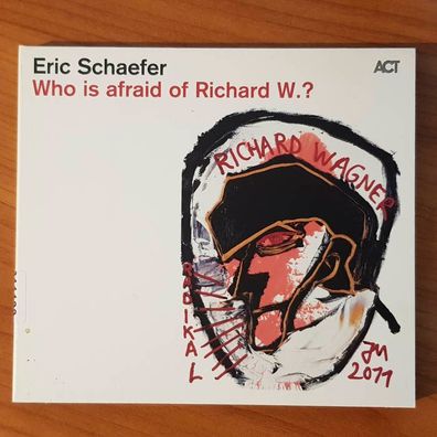 ERIC Schaefer who is afraid of richard w. DIGI EX (CD Album, Jazz, ACT)