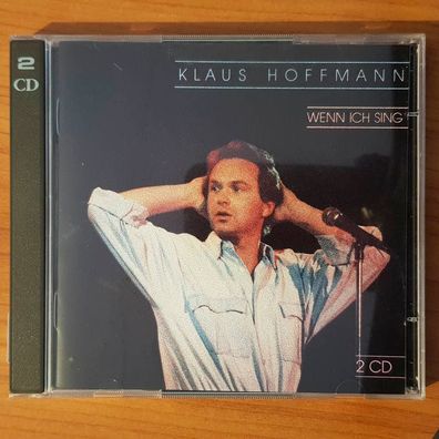 KLAUS Hoffmann wenn ich sing Sonopress Germany EX/EX (2CD, Liedermacher)