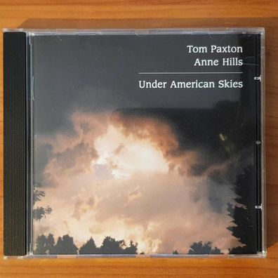 TOM PAXTON & ANNE HILLS under american skies EX/EX (CD Album, Country)