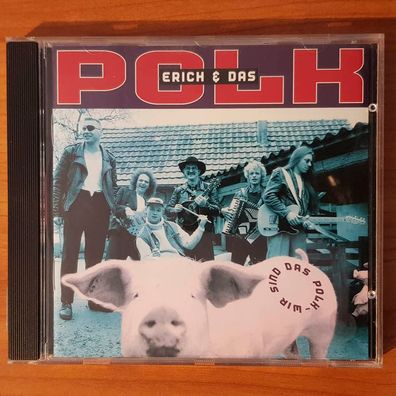 ERICH & DAS POLK wir sind das polk VG+/EX (CD Album, Pop, East West)