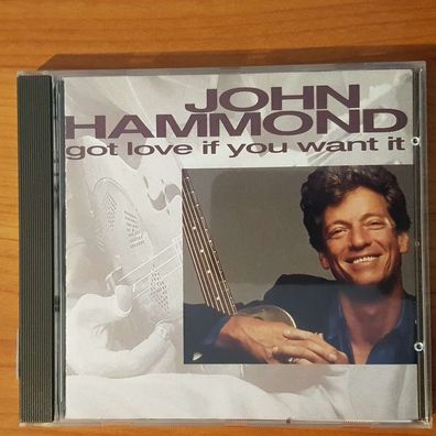 JOHN Hammond got love if you want it Sonopress VG/EX (CD Album, Blues)