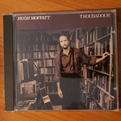 HUGH Moffatt troubadour NIMBUS USA UNITED STATES OF America EX/EX (CD Album)