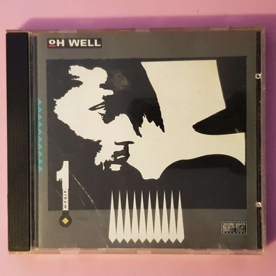 OH WELL 1st album Sonopress WGER VG/VG+ (CD Album, Electronic, 8ighty 8ighty)