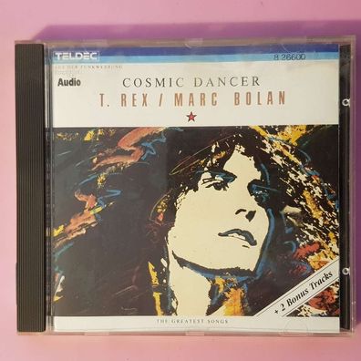 T. REX / MARC BOLTON cosmic dancer WGER VG+/VG+ (CD Album, Pop, Teldec)