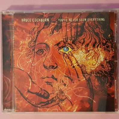 BRUCE Cockburn you've never seen everything EX/EX (CD Album, Pop, Cooking Vinyl)
