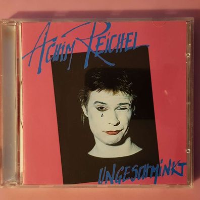 ACHIM Reichel ungeschminkt Germany EX/EX (CD Album, Pop, WEA)