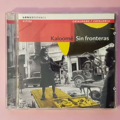 Kaloome sin fronteras Sonopress Germany EX/EX (CD Album, World Music)