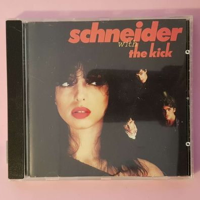 Schneider WITH THE KICK schneider with the kick Germany NM/EX (CD Album, Pop)