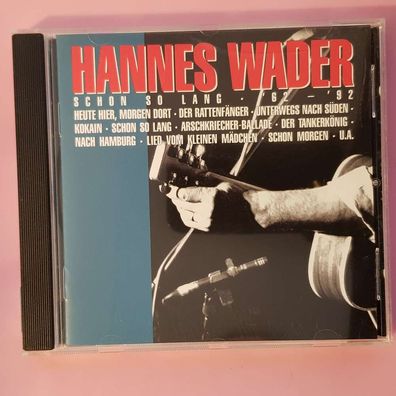 HANNES WADER schon so lang '62-'92 VG+/EX (CD Album, Liedermacher, Mercury)
