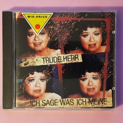 TRUDE HERR ich sage was ich meine EMI UDEN Holland VG/EX (CD Album, Pop)