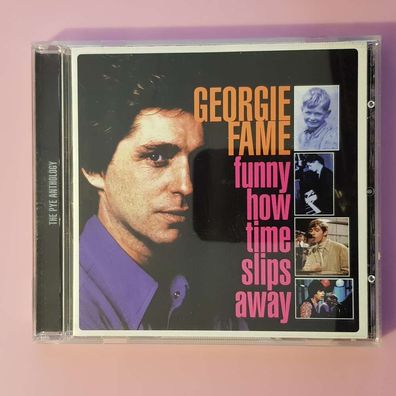 Georgie FAME funny how time slips away - pye anthology NM/EX (Album CD, Pop)