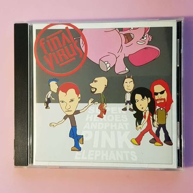 FINAL VIRUS super heroes and phat pink elephants EX/EX (Album CD, Pop, Zomaniac)