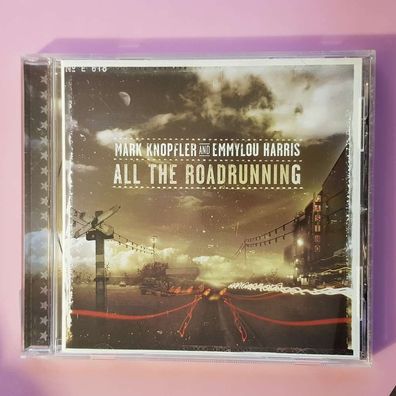 MARK Knopfler AND Emmylou HARRIS all the roadrunning EU NM/EX (Album CD, Pop)