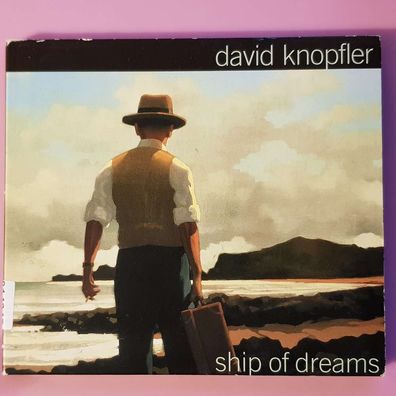 DAVID Knopfler ship of dreams DIGI Optimal MEDIA Production Germany VG+/VG