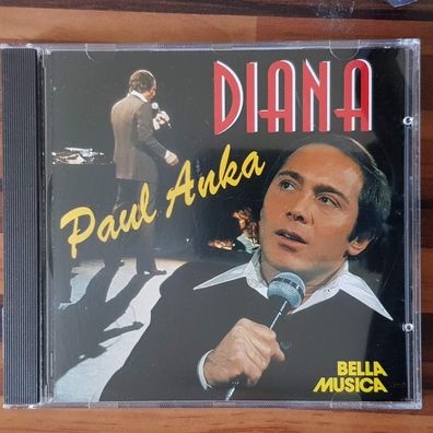 PAUL ANKA diana EX/EX (CD Album, Schlager, Bella Musica)