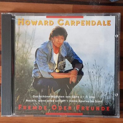 HOWARD Carpendale fremde oder freunde EX/EX (CD Album, Pop, Electrola)