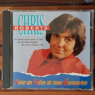 CHRIS Roberts hinter den wolken ist immer sonnenschein EX/EX (CD Album)