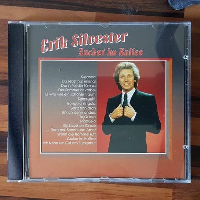 ERIK Silvester zucker im kaffee EX/EX (CD Album, Schlager, Sound Solutions)