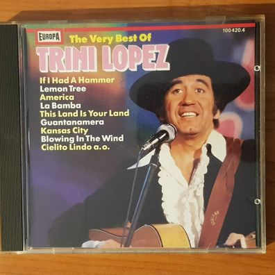 TRINI LOPEZ the very best of trini lopez VG+/VG+ (CD Album, Rock, Europa)