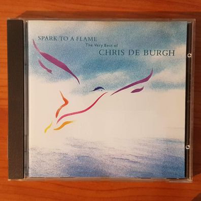 CHRIS DE BURGH spark to a flame (the very best) Germany VG+/EX (CD Album, Rock)