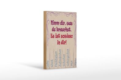 Holzschild Nimm dir was du brauchst Liebe, 3 vers Größen, Spruch