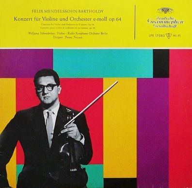 Deutsche Grammophon LPE 17 085 - Felix Mendelssohn-Bartholdy, Wolfgang Schneider