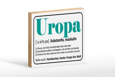 Holzschild Uropa Handwerker bester Uropa, 3 vers Größen, Spruch