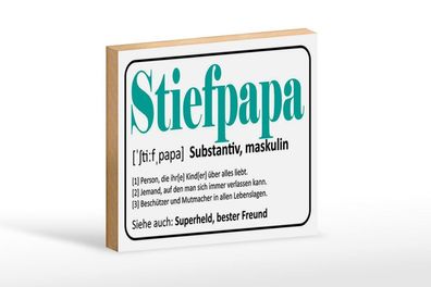 Holzschild Stiefpapa Superheld Freund, 3 vers Größen, Spruch