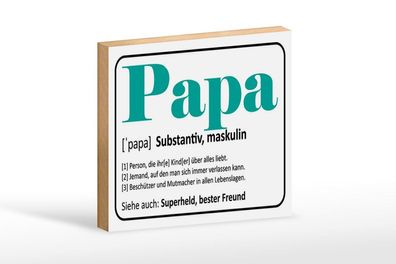 Holzschild Papa Superheld bester Freund, 3 vers Größen, Spruch