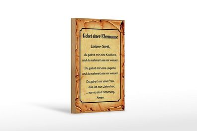 Holzschild Gebet eines Ehemanns Lieber Gott, 3 vers Größen, Spruch
