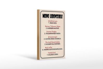 Holzschild meine Lebensziele glücklich, 3 vers Größen, Spruch