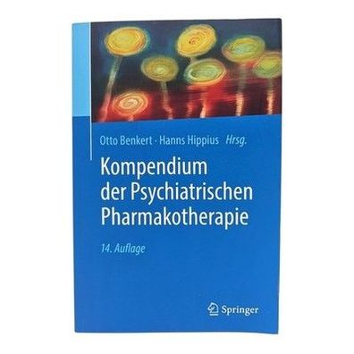 Kompendium der Psychiatrischen Pharmakotherapie Von Otto Benkert Deutsch Buch