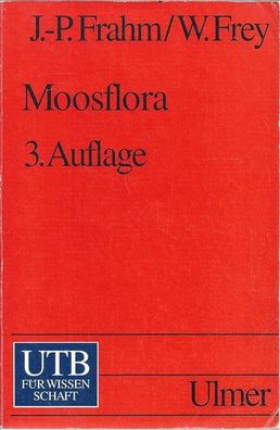 Moosflora, Jan-Peter Frahm, Wolfgang Frey