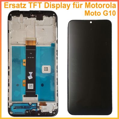 Ersatz Display Für Motorola Moto G10 XT2127 LCD Bildschirm auf Rahmen schwarz black