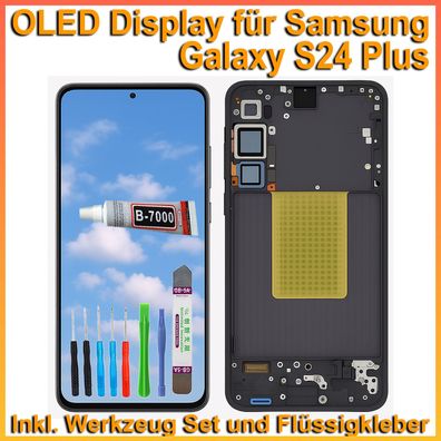 Display für Samsung Galaxy S24 Plus SM-S926 LCD OLED Bildschirm Auf Rahmen + Werkzeug