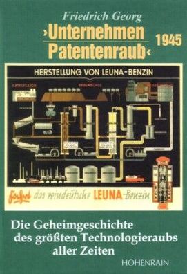 Unternehmen Patentenraub Die Geheimgeschichte des größten Technologieraubs Buch