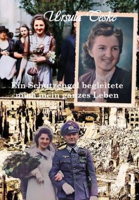 Ein Schutzengel begleitete mich mein ganzes Leben + Signatur (Buch) NEU!
