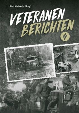 Veteranen berichten Band 4 - Kessel von Halbe - Kurland (Buch) NEU!