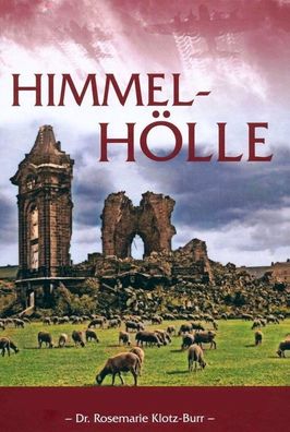 Himmel-Hölle - Vom himmlischen Terror - Alliierte Bombardements (Buch) NEU!