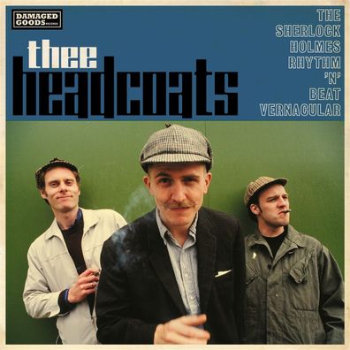 Thee Headcoats - The Sherlock Holmes Rhythm ´N´ Beat Vernacular LP (Black Vinyl)