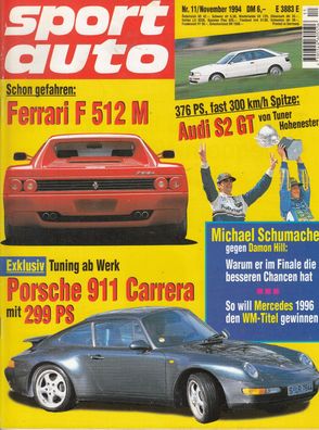 sport auto 11/1994, Ferrari 512 M, Porsche 911, Audi S2, Formel 1, ourenwagen