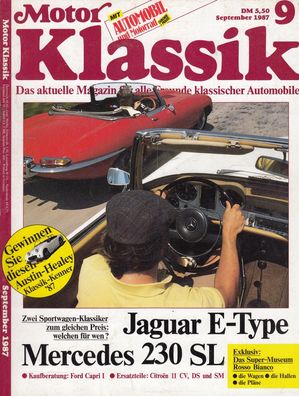 Motor Klassik 9/1987, Jaguar E, Mercedes Pagode, Ford Capri, Citroen , Büssing