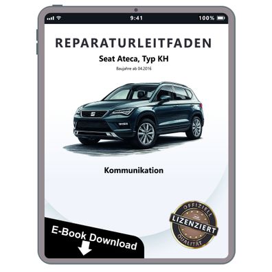 Seat Ateca KH ab 2016 Kommunikation Radio Telefon Navi Reparaturanleitung eBook