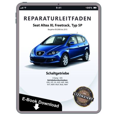 Seat Altea XL 5P 2006-2015 6 Gang Schaltgetriebe 02S Reparaturanleitung eBook