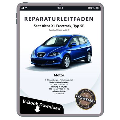 Seat Altea XL 5P 06-15 1,8l 2,0l Benzinmotor 160-211 PS Reparaturanleitung eBook