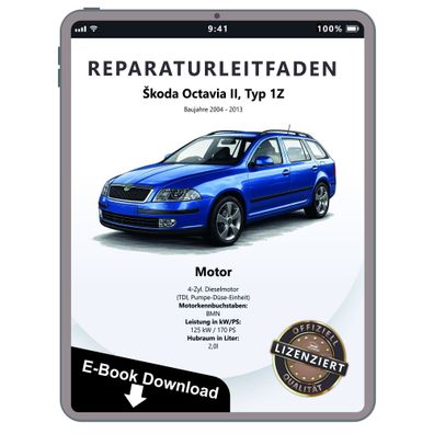 SKODA Octavia 1Z 2004-2013 4-Zyl. Dieselmotor TDI 170 PS Reparaturanleitung PDF