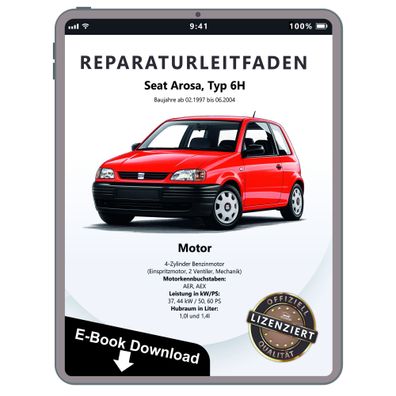Seat Arosa 6H 1997-2004 Benzinmotor 1,0l 1,4l 50-60 PS Reparaturanleitung eBook