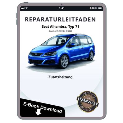Seat Alhambra 71 2010-2022 Standheizung Zusatzheizung Reparaturanleitung eBook