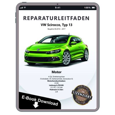 VW Scirocco Typ 13 (14-17) 4-Zyl. 2,0l Benzinmotor 211 PS Reparaturanleitung PDF