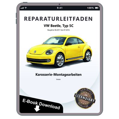 VW Beetle 5C 2011-2016 Karosserie Montagearbeiten Innen Reparaturanleitung eBook